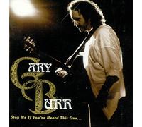 Burr, Gary - Stop Me If You've Heard This One