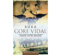 Burr: Number 1 in series (Narratives of empire) by Gore Vidal (1994-04-02)
