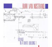 Burr Van Nostrand - Voyage in a White Building
