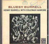 Burrell, Kenny - Bluesy Burrell