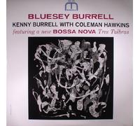 BURRELL, Kenny/COLEMAN HAWKINS - Bluesey Burrell (reissue) - Vinyl (LP)