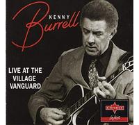 Burrell, Kenny - Live at the Village Vanguard