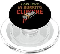 Burrito Lover Burrito Loyalist Wrap Over Taco Fan PopSockets PopGrip for MagSafe