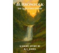 Burrowfolk: The Quiet Discovery: 1 (The Burrowfolk)