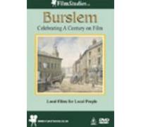 Burslem: Celebrating A Century On Film [DVD]