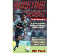Bursting The Bubble: Football, Autism & Me