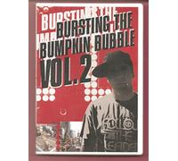 Bursting the Bumpkin Bubble Vol. 2 dvd.