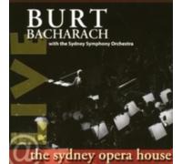 BURT BACHARACH: LIVE AT THE SYDNEY OPERA HOUSE - CD