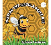 Burtley the Waggle Dance Bee