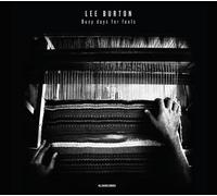 Burton, Lee - Busy Days For Fools [VINYL]