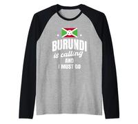 Burundi is Calling Travel Burundi Flag Vacation Trip Raglan Baseball Tee