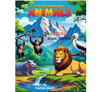 Burundi's Animal Kingdom: A Colorful Adventure: A Fun Coloring Book for Kids Ages 3-6 Featuring Exotic Animals from East Africa (Wild Wonders: Animal ... Adventure Coloring Book for Kids Ages 3-6.)