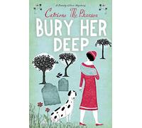Bury Her Deep