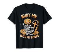 Bury Me with My Books Pumpkin Skeleton Coffin T-Shirt