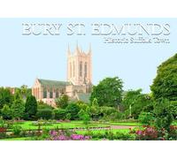 Bury St Edmunds Historic Suffolk Town