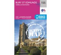 Bury St Edmunds, Sudbury & Stowmarket