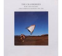 Bury The Hatchet (The Complete Sessions 1998-1999) by The Cranberries (2002-07-30)