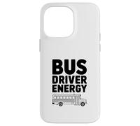 Bus Driver Energy Case for iPhone 14 Pro Max
