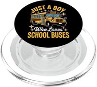 Bus Just A Boy Who Loves School Buses Funny PopSockets PopGrip for MagSafe