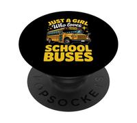 Bus Just A Girl Who Loves School Buses Funny PopSockets Adhesive PopGrip