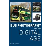 Bus Photography for the Digital Age