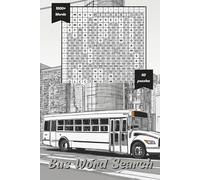 Bus Word Search: Professional bus driving terminology word search puzzles featuring vehicle safety, routes, passengers, emergencies, and more | 6x9 ... dispatch teams, and transit professionals.