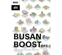 Busan Boosters - Designing with ecological footprints