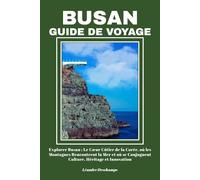 BUSAN GUIDE DE VOYAGE