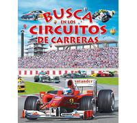 Busca en los circuitos de carreras / Looking at the race track