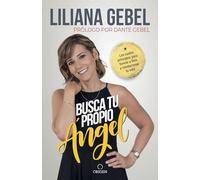 Busca tu propio ángel: Los cuatro principios para honrar a Dios y revolucionar tu vida / Search for Your Own Angel