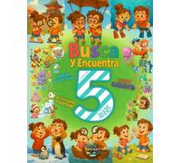 Busca y Encuentra a partir de 5 años: Explorando el mundo con Juegos divertidos y Pasatiempos educativos (¡Mi Reto Gigante de Busca y Encuentra!)