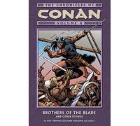 Buscema, John - Brothers of the Blade and Other Stories (Chronicles of Conan)