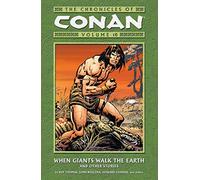 Buscema, John - The Chronicles of Conan Volume 10: When Giants Walk The Earth And Other Stories