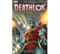 Buscema, Sal - Deathlok The Demolisher: The Complete Collection