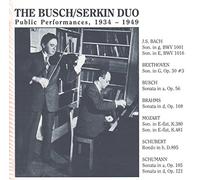 Busch and Serkin Duo - Public Performances (1934-1949)