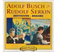 Busch and Serkin Play Beethoven and Brahms