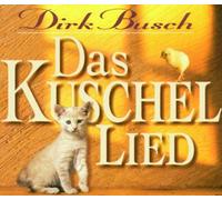 Busch, Dirk - Das Kuschellied
