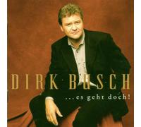 Busch,Dirk - ...Es Geht Doch!
