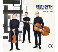 Busch Trio - Beethoven: The Piano Trios, Vol. 2