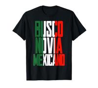 Busco Novio Mexicano T-Shirt