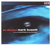 Buselli, Mark - Old Soul (Dig)