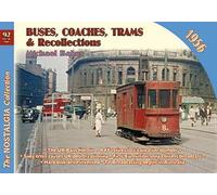 Buses, Coaches Trams & Recollections 1956: 92