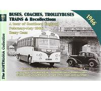 Buses, Coaches Trolleybuses, Trains & Recollections 1966: 103