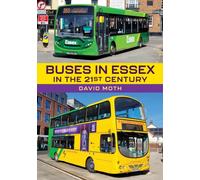 Buses in Essex in the 21st Century