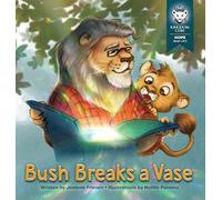 Bush Breaks a Vase: 1 (Kingdom Cubs)