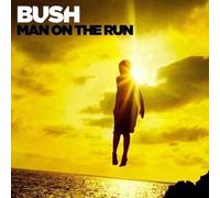 Bush - Man On The Run (+3 Bonus Tracks Deluxe Edition)