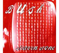 Bush Sixteen Stone (UK Import)