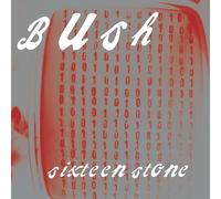 Bush - Sixteen Stone [VINYL]