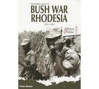 Bush War Rhodesia 1966-1980: 17 (Africa@War)