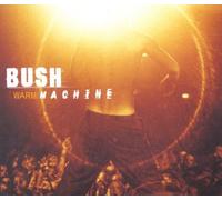 Bush - Warm Machine